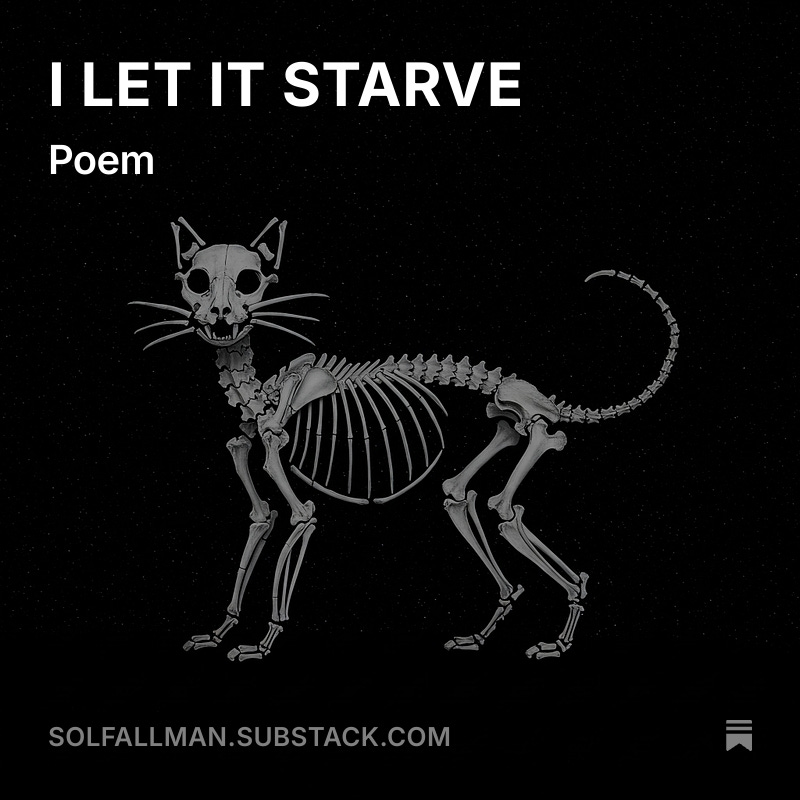 I Let it&nbsp;Starve